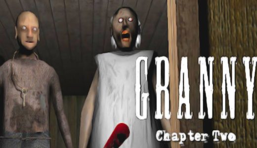 世界で１億ダウンロードされた伝説の脱出ホラーゲームの続編「Granny: Chapter Two」