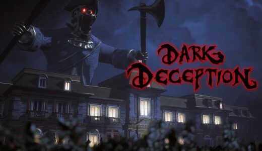 #3【Dark Deception】さらに鬼難しくなった人形ステージ