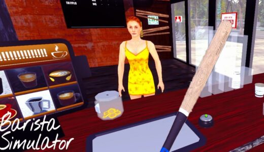 お客様をバットでぶん殴れるカフェ経営ゲームがヤバすぎる【 Barista Simulator 】