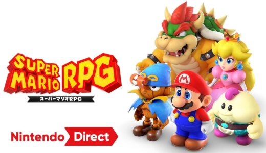 スーパーマリオＲＰＧ [Nintendo Direct 2023.6.21]